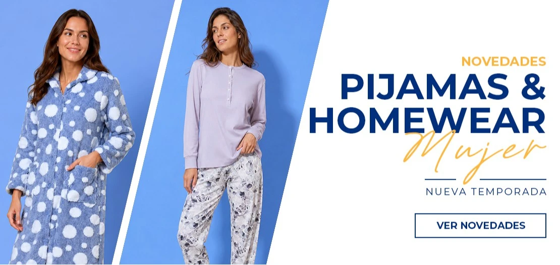 NOVEDADES PIJAMA Y HOMEWEAR MUJER 2026